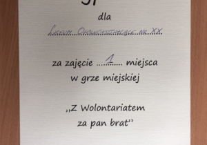 Dyplom za zajęcie 1 miejsca " Z wolontariatem za pan brat"