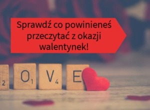 Czytamy z okazji "Walentynek"