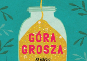 Plakat "Góra grosza"